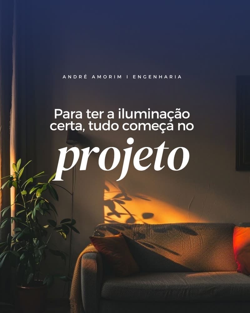 Projeto de iluminação residencial planejado pela André Amorim Engenharia