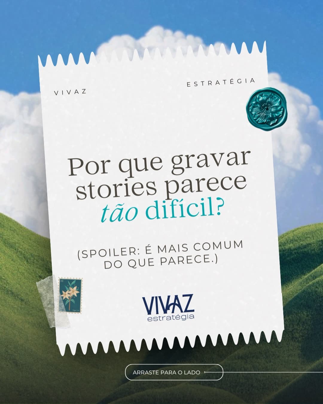 Carrossel da Vivaz Estratégia sobre a dificuldade de gravar stories, com arte de papel sobre céu e campo